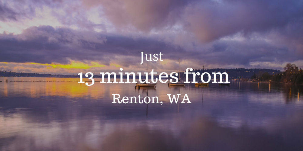 Just 12 minutes from Federal Way, WA